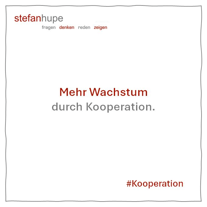 Mehr Wachstum durch Kooperation.